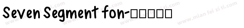 Seven Segment fon字体转换